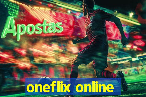 oneflix online