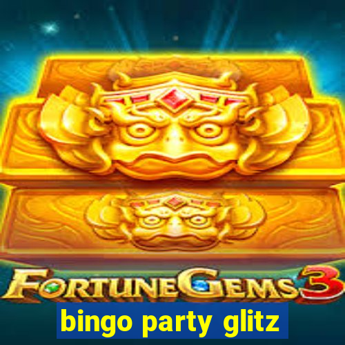 bingo party glitz