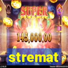 stremat