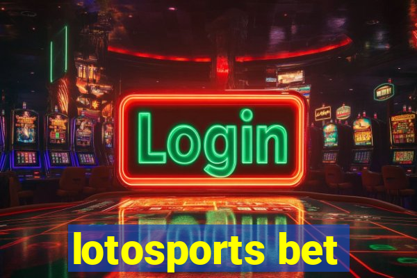 lotosports bet