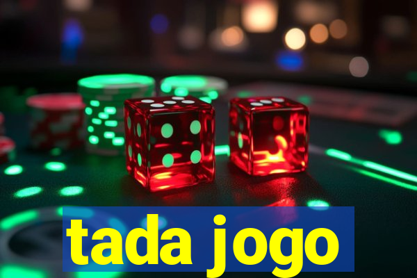 tada jogo