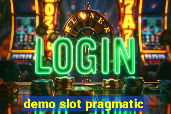 demo slot pragmatic