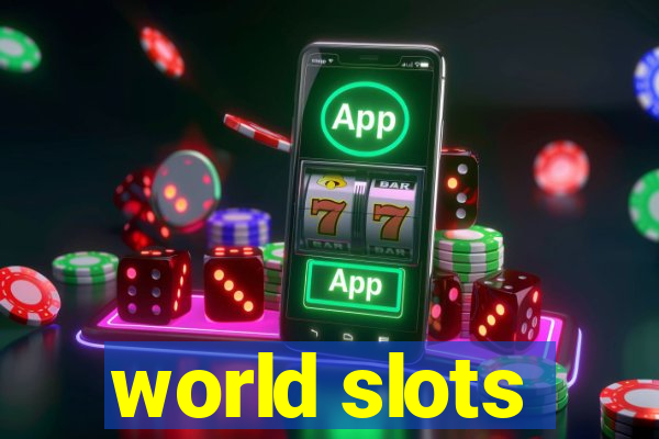 world slots