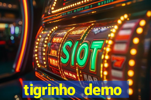 tigrinho demo casino 24