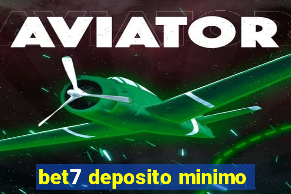 bet7 deposito minimo