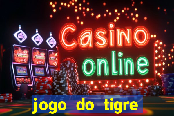 jogo do tigre deposito de 3 reais