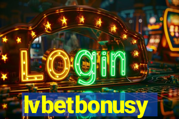 lvbetbonusy