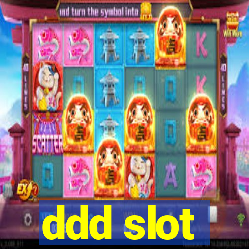 ddd slot