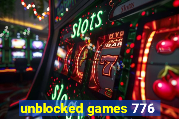 unblocked games 776