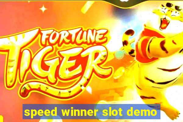 speed winner slot demo