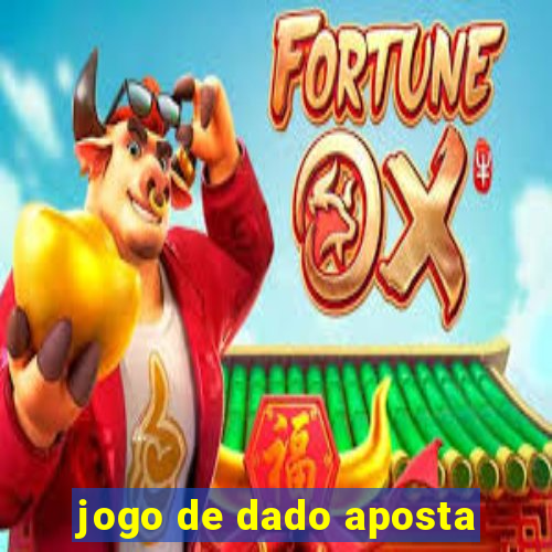 jogo de dado aposta