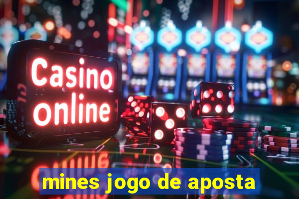 mines jogo de aposta