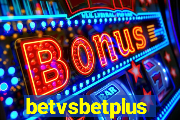 betvsbetplus