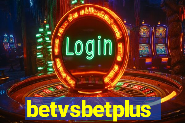 betvsbetplus