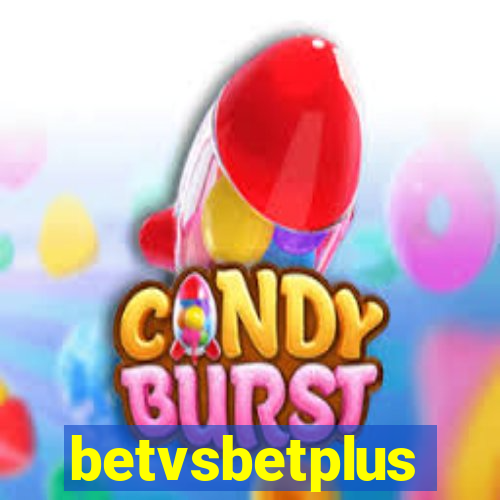 betvsbetplus