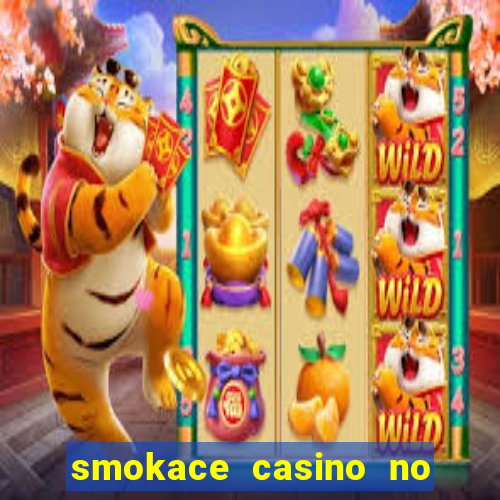 smokace casino no deposit bonus codes