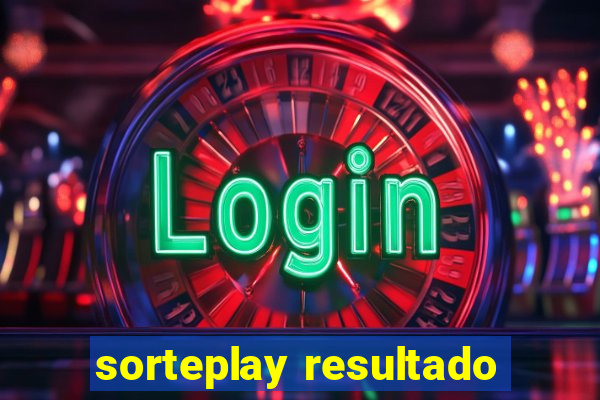 sorteplay resultado