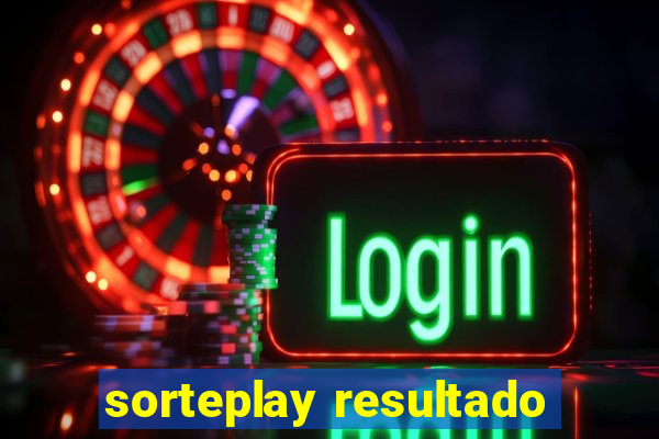 sorteplay resultado