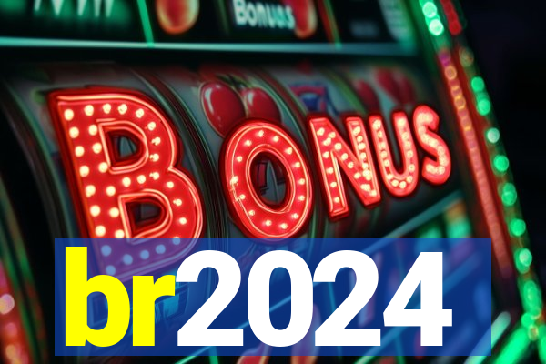 br2024