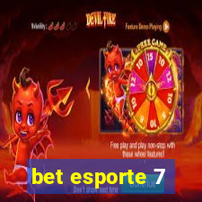 bet esporte 7