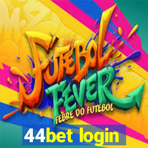 44bet login