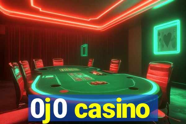 0j0 casino