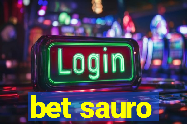 bet sauro