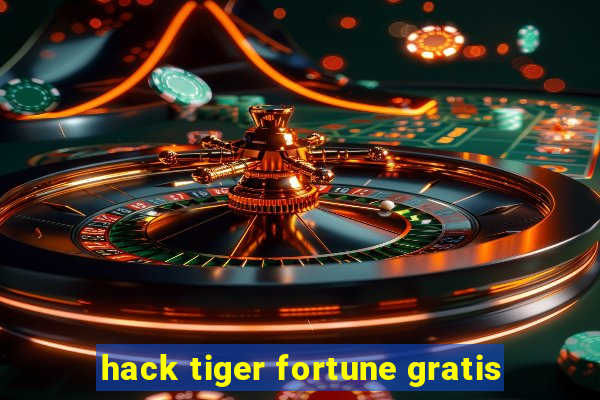 hack tiger fortune gratis