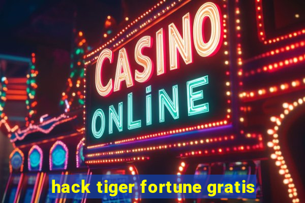 hack tiger fortune gratis