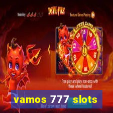 vamos 777 slots