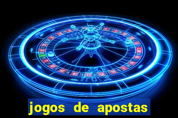 jogos de apostas online gratis