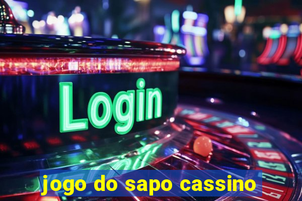 jogo do sapo cassino