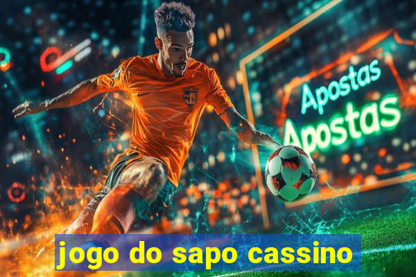 jogo do sapo cassino