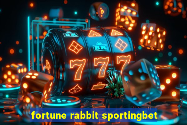 fortune rabbit sportingbet