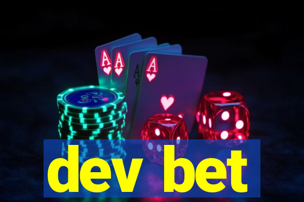 dev bet