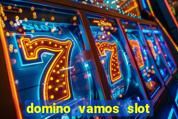 domino vamos slot crash poker