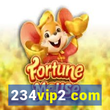 234vip2 com