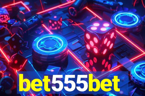 bet555bet