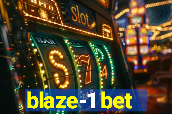 blaze-1 bet