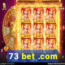 73 bet .com