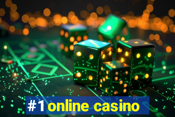 #1 online casino