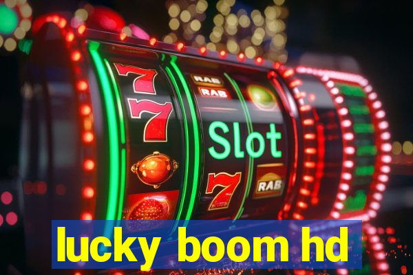 lucky boom hd