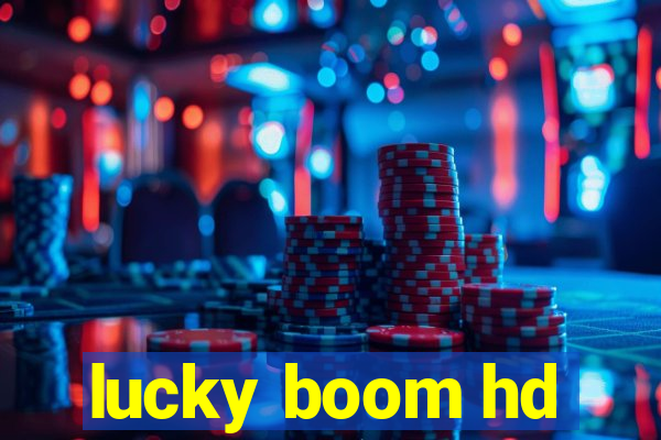 lucky boom hd