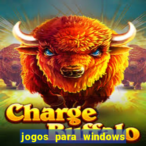 jogos para windows 7 gratis