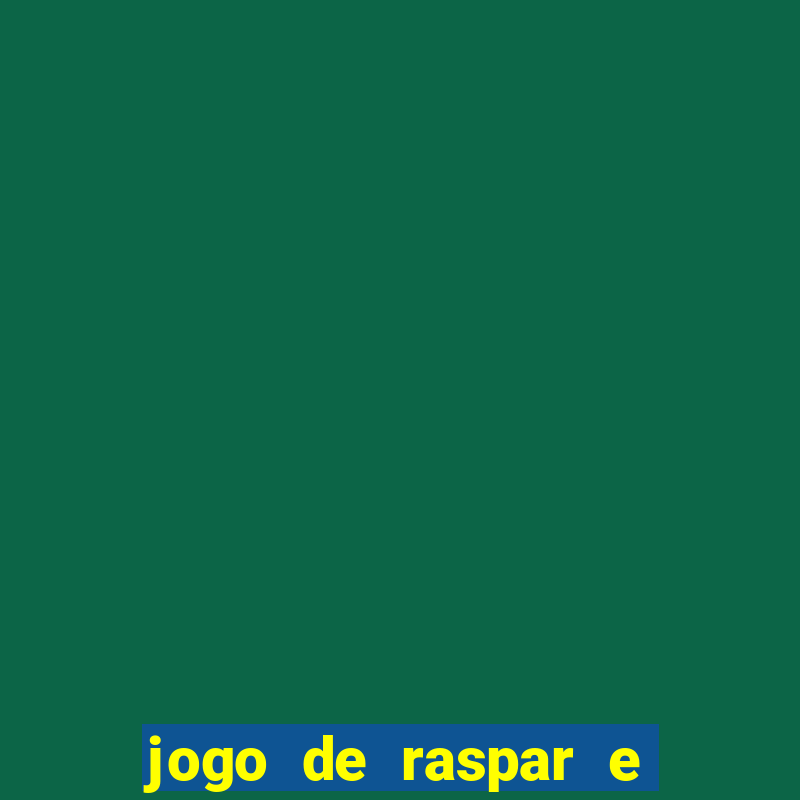 jogo de raspar e ganhar dinheiro