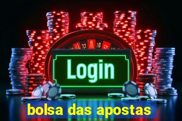 bolsa das apostas