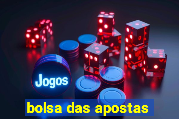 bolsa das apostas