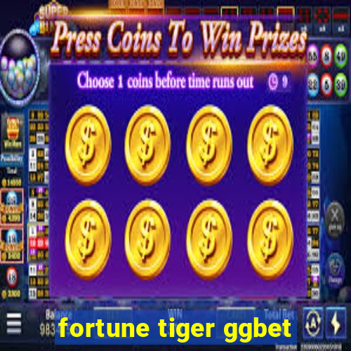 fortune tiger ggbet