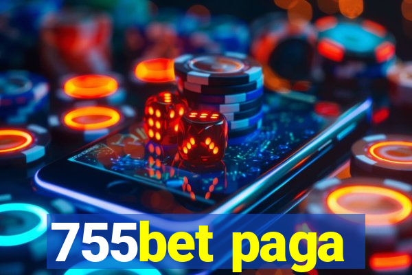 755bet paga