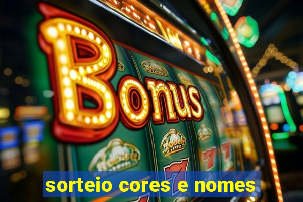 sorteio cores e nomes